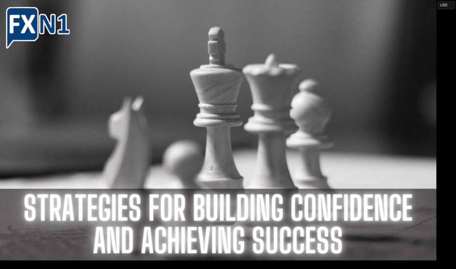 Strategies for Building Confidence and Achieving Success