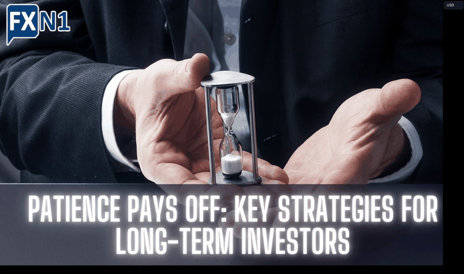 Patience Pays Off: Key Strategies for Long-Term Investors