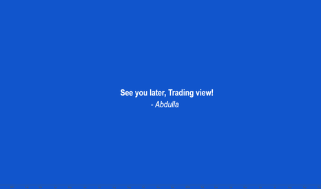 See you later, Tradingview :)!